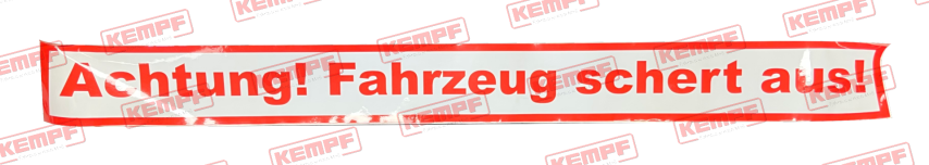 21864 Kempf Aufkleber "Achtung! Fahrzeug schert aus!"